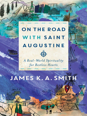 cover image of On the Road with Saint Augustine